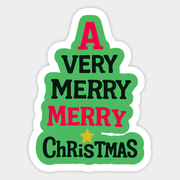 A Very Merry Merry Christmas – Fun Holiday Text Art Sticker by DonWillisJrArt